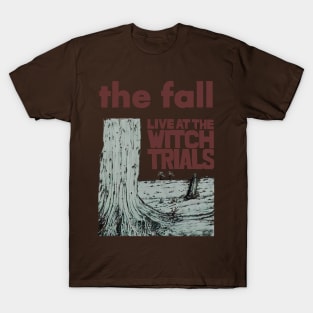 Live at the witch trials T-Shirt